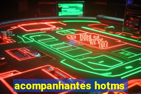 acompanhantes hotms