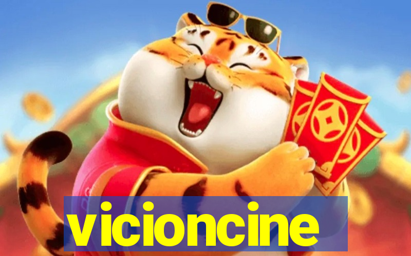 vicioncine