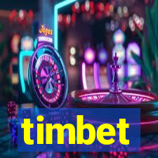 timbet