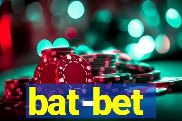 bat-bet