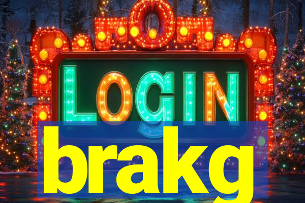 brakg