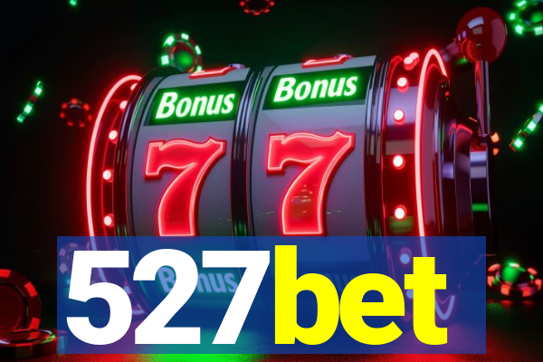 527bet