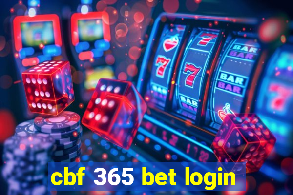 cbf 365 bet login