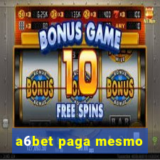 a6bet paga mesmo