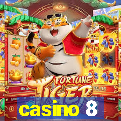 casino 8