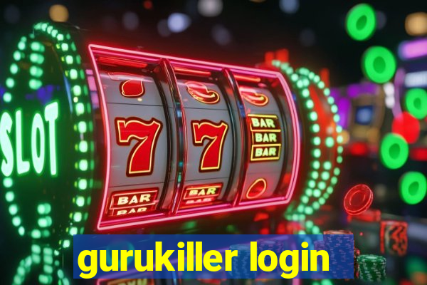 gurukiller login