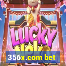 356x.com bet