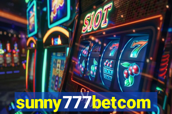 sunny777betcom