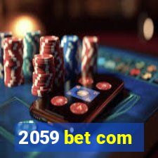 2059 bet com