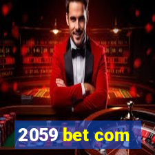 2059 bet com