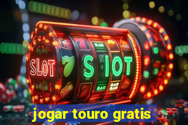 jogar touro gratis