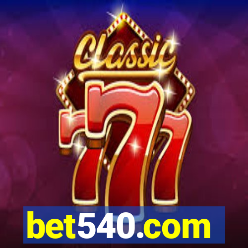 bet540.com