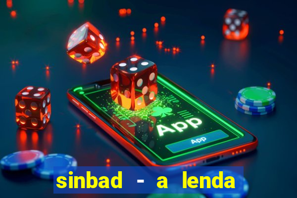 sinbad - a lenda dos sete mares online dublado