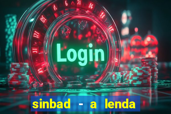 sinbad - a lenda dos sete mares online dublado