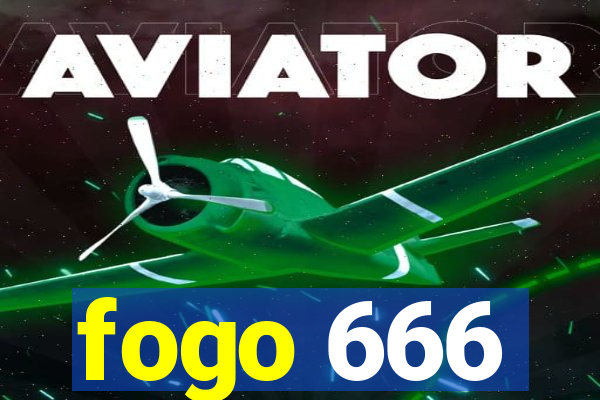 fogo 666