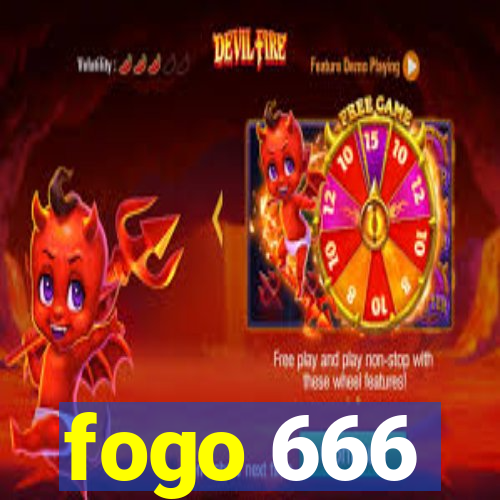 fogo 666