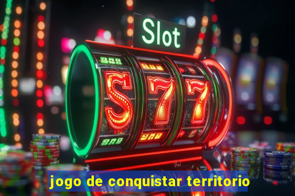 jogo de conquistar territorio