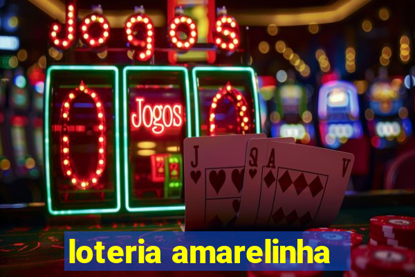 loteria amarelinha