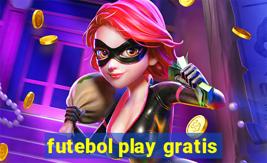 futebol play gratis