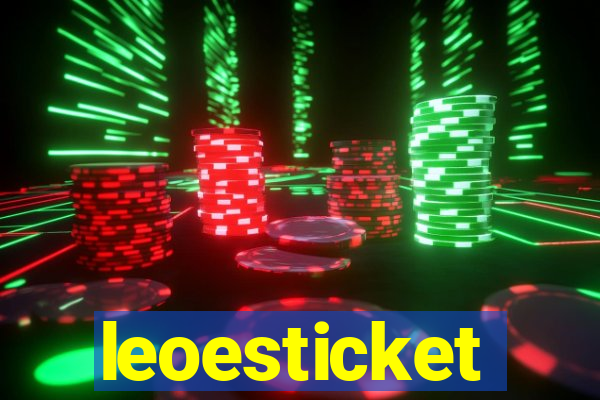 leoesticket