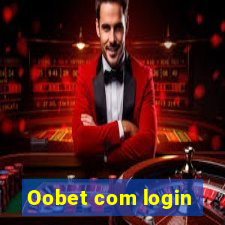 Oobet com login