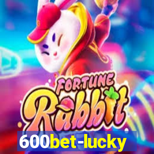 600bet-lucky