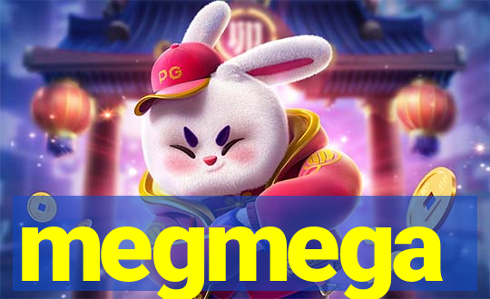 megmega