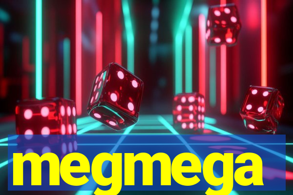 megmega