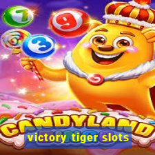 victory tiger slots