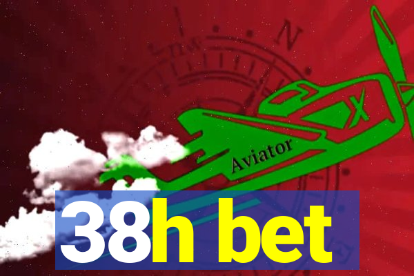 38h bet