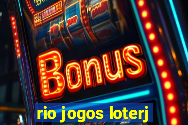 rio jogos loterj