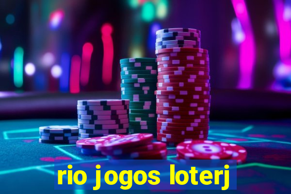 rio jogos loterj