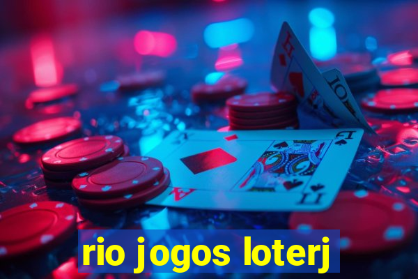 rio jogos loterj