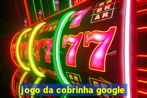 jogo da cobrinha google