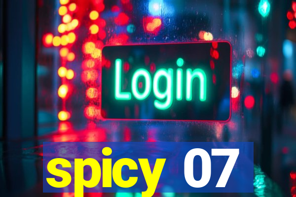 spicy 07