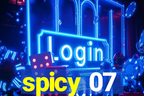 spicy 07