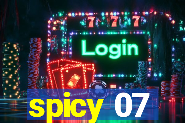 spicy 07