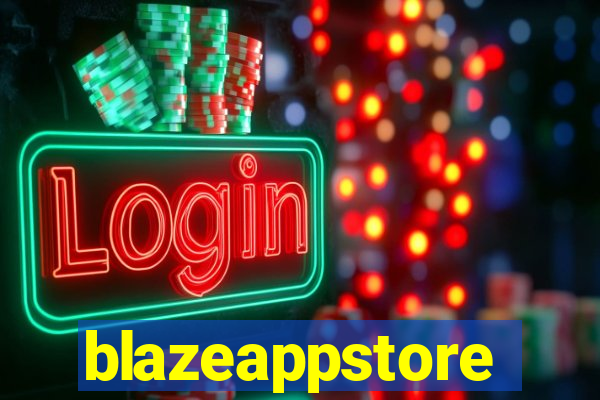 blazeappstore