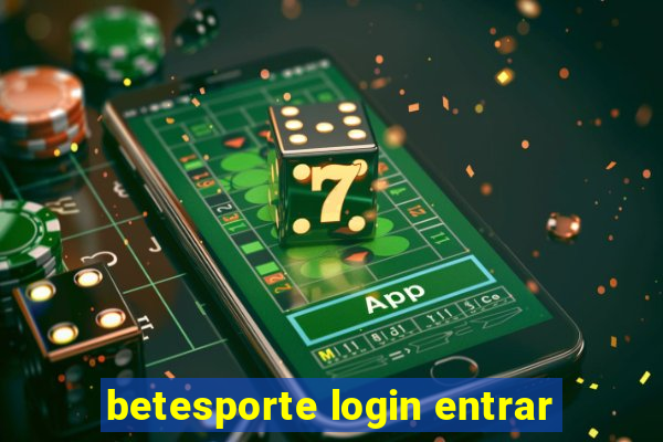 betesporte login entrar