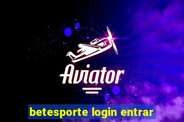 betesporte login entrar