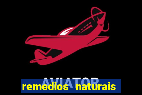 remedios naturais para diabetes