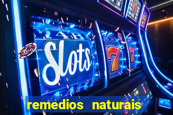 remedios naturais para diabetes