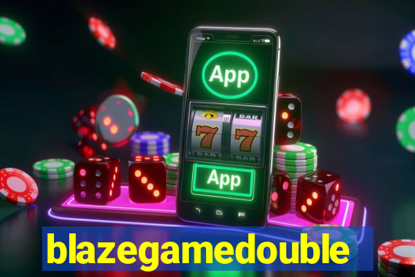 blazegamedouble