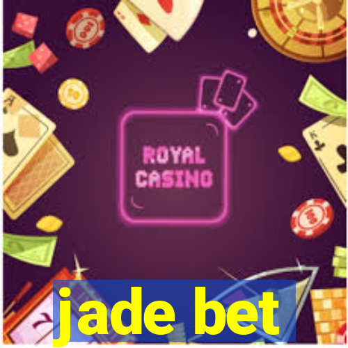 jade bet