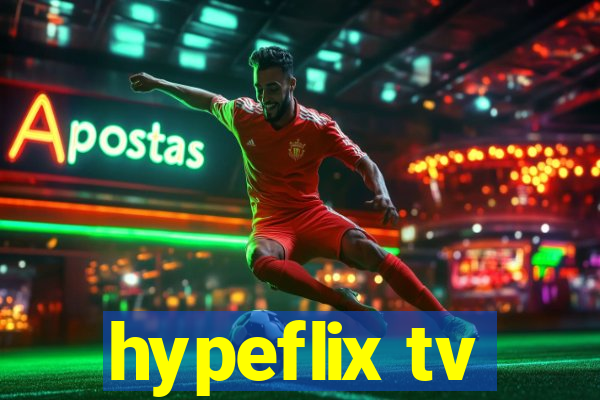 hypeflix tv