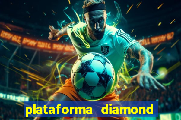 plataforma diamond 777 bet