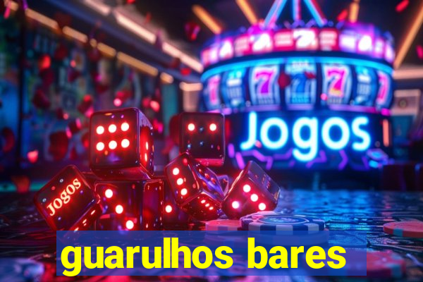 guarulhos bares