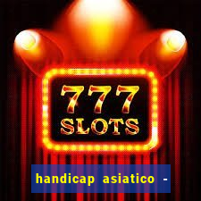 handicap asiatico - 0 5