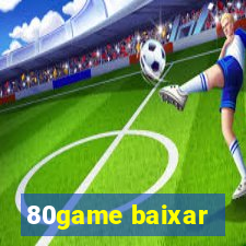 80game baixar