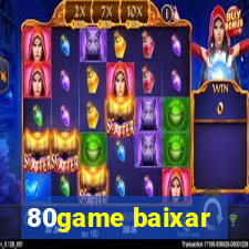 80game baixar